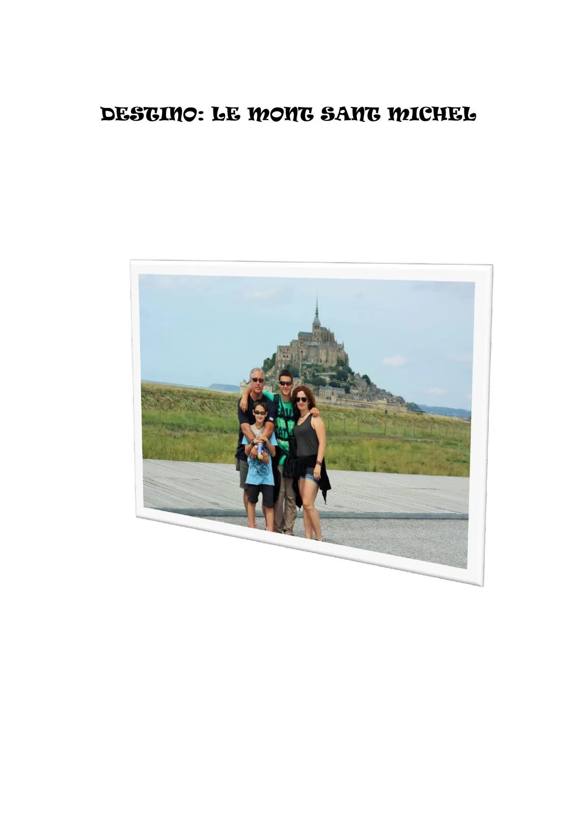 Portada — Aquí tenéis nuestro nuevo relato del viaje de este año.